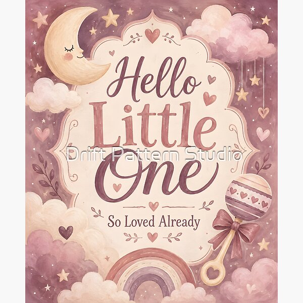 Hello Little One — New Baby Nursery Keepsake — celebration and special occasion gift design by Drift Pattern Studio